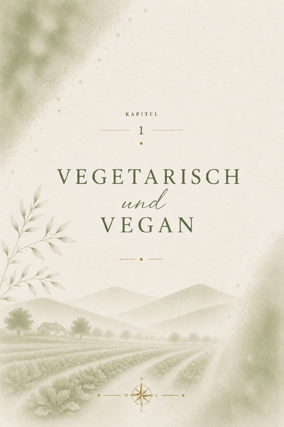 Kapitel 1 – Vegetarisch und Vegan